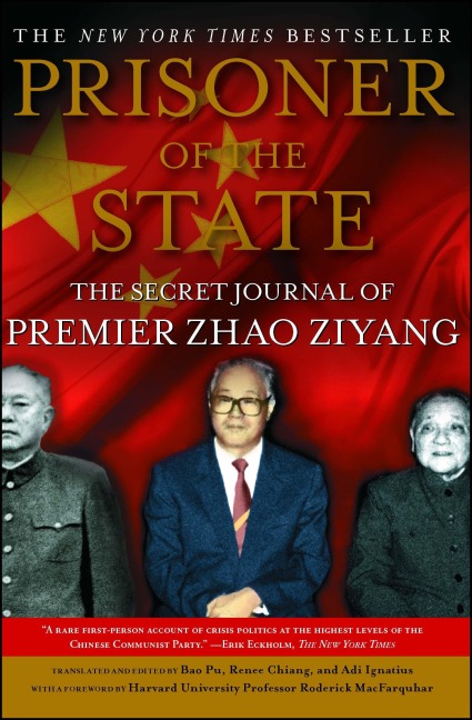 Prisoner of the State - Zhao Ziyang