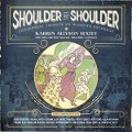 Cover-Bild zum Titel 'Shoulder to Shoulder' von 'Karrin Allyson Sextet'