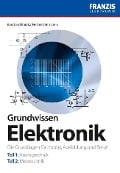 Cover-Bild zum Titel 'Grundwissen Elektronik' von 'Herbert Bernstein, Burkhard Kainka'