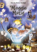 Cover-Bild zum Titel 'Maggie Mutig und das Geheimnis der Holztruhe' von 'Nicole Elara Herbst'