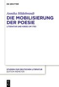 Cover-Bild zum Titel 'Die Mobilisierung der Poesie' von 'Annika Hildebrandt'