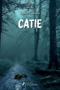 Cover-Bild zum Titel 'Catie' von 'Elodie Cathelin'