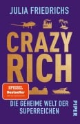 Cover-Bild zum Titel 'Crazy Rich' von 'Julia Friedrichs'