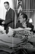 Cover-Bild zum Titel 'Constructing Nixon's Majority' von 'Frank Kusch'