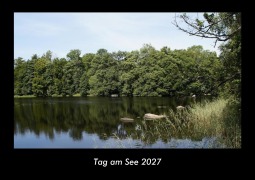 Cover-Bild zum Titel 'Tag am See 2027 Fotokalender DIN A3' von 'Tobias Becker'