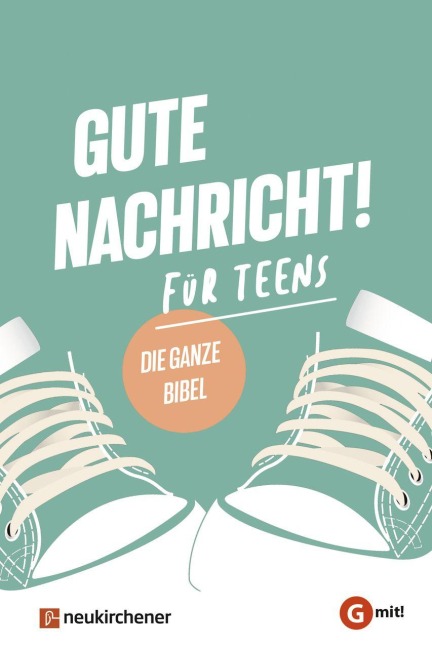 Gute Nachricht! Für Teens - 