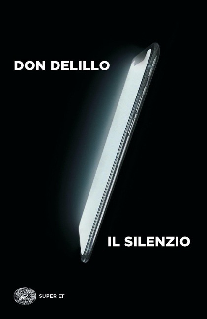 Il silenzio - Don DeLillo