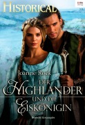 Cover-Bild zum Titel 'Der Highlander und die Eiskönigin' von 'Joanne Rock'