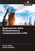 Cover-Bild zum Titel 'Applicazioni della fluidodinamica computazionale (cfd)' von 'Hasan Koten, Gulnaz Daloglu'
