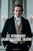 Cover-Bild zum Titel 'El Verdadero Significado del Trueno' von 'Ruby Martin'