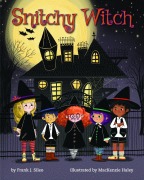 Cover-Bild zum Titel 'Snitchy Witch' von 'Frank Sileo'