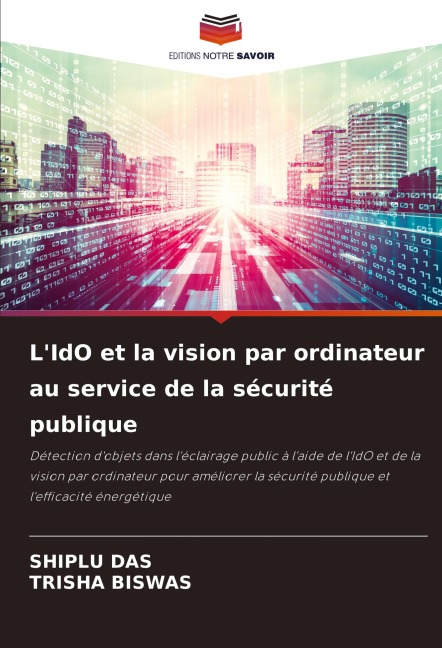 L'IdO et la vision par ordinateur au service de la sécurité publique - Shiplu Das, Trisha Biswas
