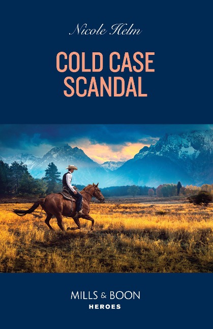 Cold Case Scandal - Nicole Helm