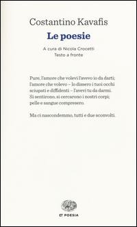 Le poesie. Testo greco a fronte - Konstantinos Kavafis