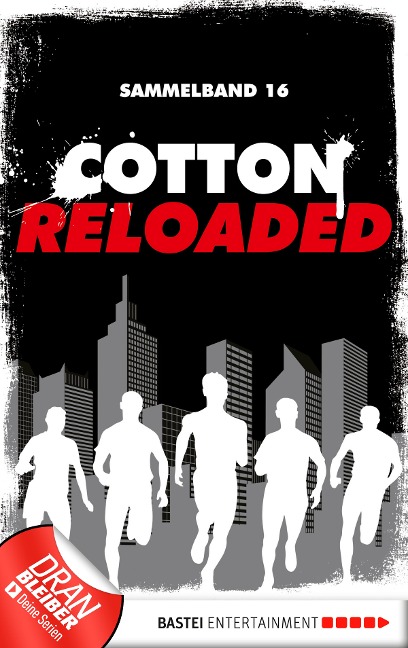 Cotton Reloaded - Sammelband 16 - Oliver Buslau, Timothy Stahl, Alfred Bekker