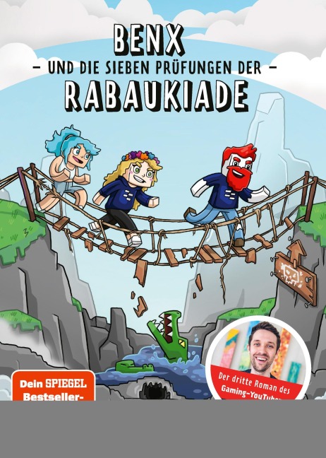 Benx und die sieben Prüfungen der Rabaukiade - Thomas Rackwitz, Benx