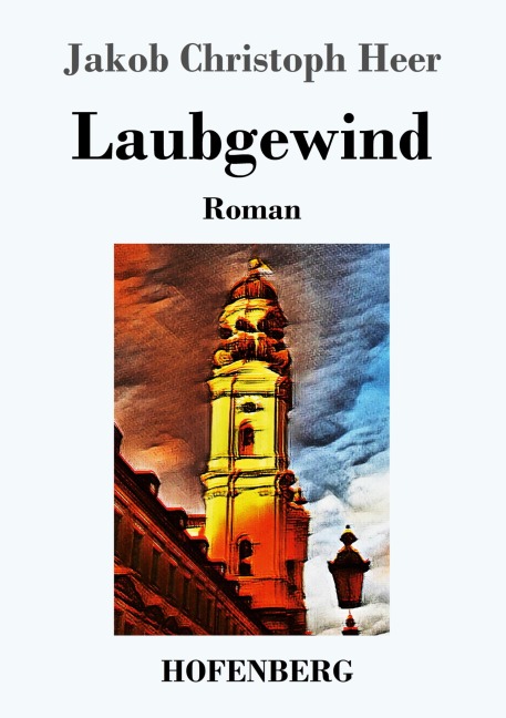 Laubgewind - Jakob Christoph Heer