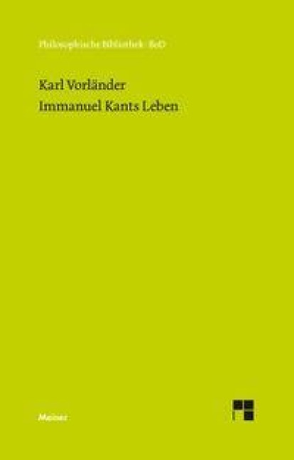 Immanuel Kants Leben - Karl Vorländer