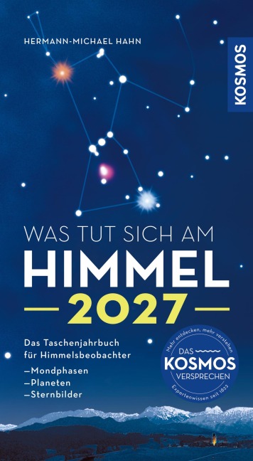 Was tut sich am Himmel 2027 - Hermann-Michael Hahn