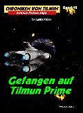 Cover-Bild zum Titel 'Gefangen auf Tilmun Prime' von 'Alexander Knörr'