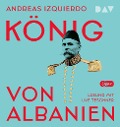 Cover-Bild zum Titel 'König von Albanien' von 'Andreas Izquierdo'