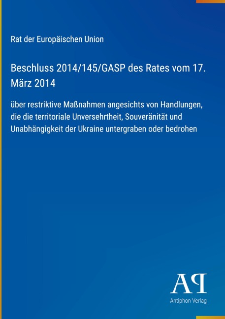 Beschluss 2014/145/GASP des Rates vom 17. März 2014 - Rat der Europäischen Union