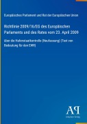 Cover-Bild zum Titel 'Richtlinie 2009/16/EG des Europäischen Parlaments und des Rates vom 23. April 2009' von 'Europäisches Parlament und Rat der Europäischen Union'