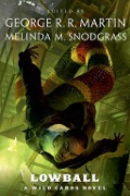 Cover-Bild zum Titel 'Lowball' von 'Wild Cards Trust'