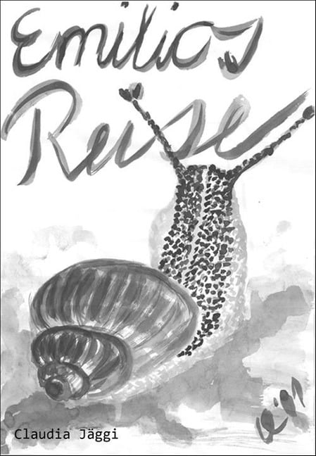 Emilios Reise - Claudia Jäggi