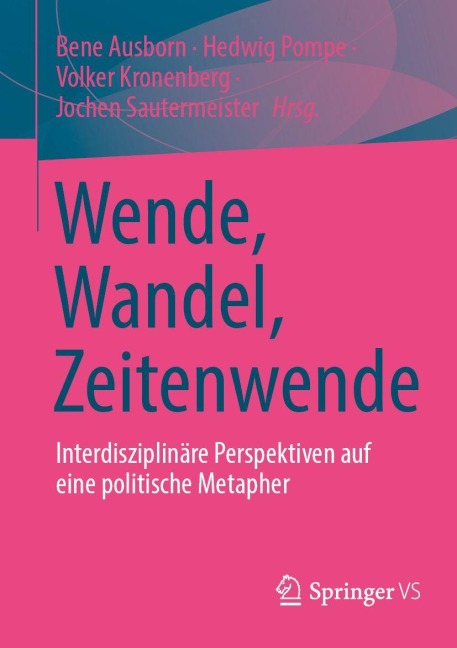 Wende, Wandel, Zeitenwende - 
