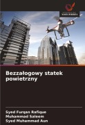 Cover-Bild zum Titel 'Bezza¿ogowy statek powietrzny' von 'Syed Furqan Rafique, Muhammad Saleem, Syed Muhammad Aun'