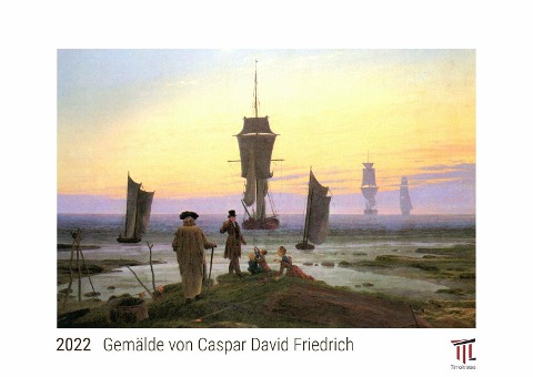 Gemälde von Caspar David Friedrich 2022 - White Edition - Timokrates Kalender, Wandkalender, Bildkalender - DIN A3 (42 x 30 cm) - 