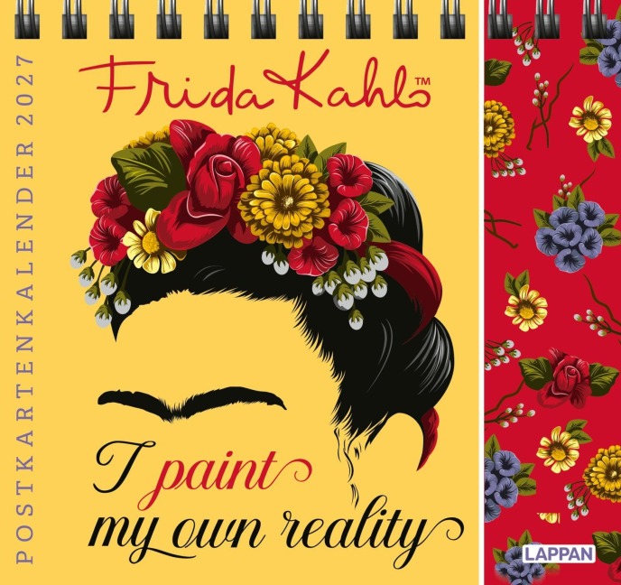 Frida Kahlo Postkartenkalender 2027 - I paint my own reality - 