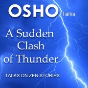 Cover-Bild zum Titel 'A Sudden Clash of Thunder' von 'Osho'