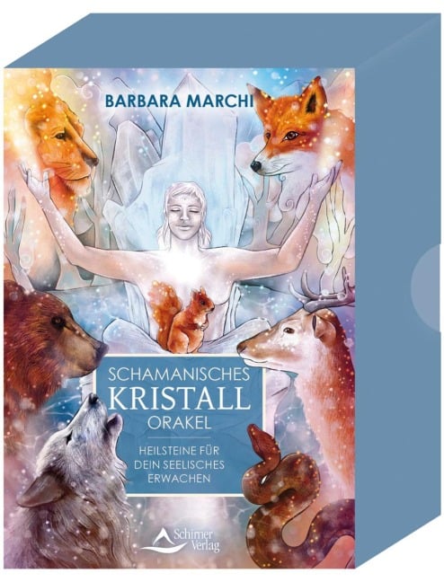 Schamanisches Kristall-Orakel - Heilsteine für dein seelisches Erwachen - Barbara Marchi