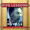 Five Lessons Lib/E: A Master Class by Neville - Neville Goddard