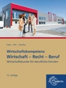 Wirtschaft - Recht - Beruf - Hans-Jürgen Albers, Elke Eifer, Dieter Tschaffon