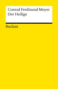 Cover-Bild zum Titel 'Der Heilige' von 'Conrad Ferdinand Meyer'