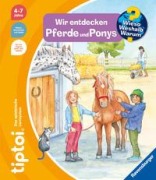 Cover-Bild zum Titel 'tiptoi® Wieso? Weshalb? Warum? Wir entdecken Pferde und Ponys' von 'Susanne Gernhäuser'