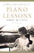 Cover-Bild zum Titel 'Piano Lessons' von 'Anna Goldsworthy'