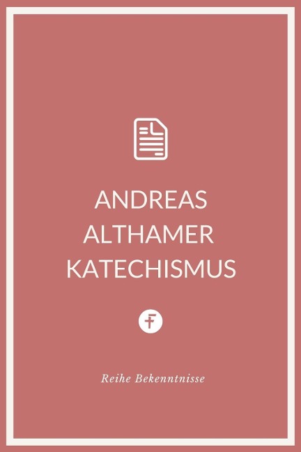 Andreas Althamer Katechismus - Andreas Althamer