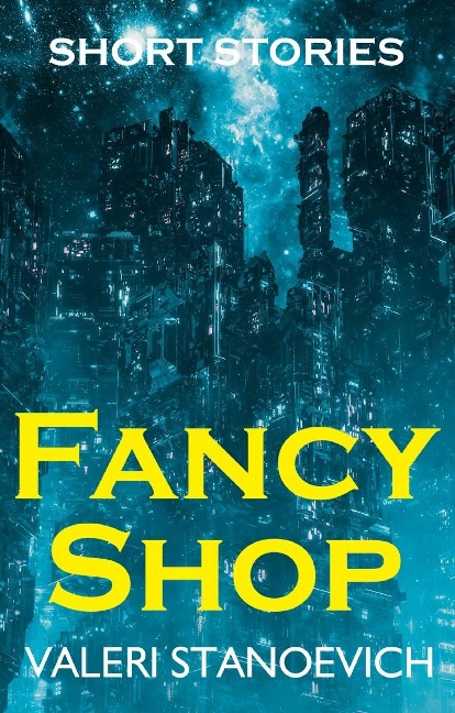 Fancy Shop - Valeri Stanoevich