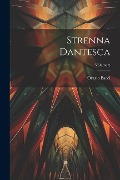 Cover-Bild zum Titel 'Strenna Dantesca; Volume 2' von 'Orazio Bacci'