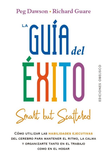 La Guía del Éxito - Peg Dawson