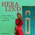 Cover-Bild zum Titel 'Mein Mann, seine Frauen und ich' von 'Hera Lind'