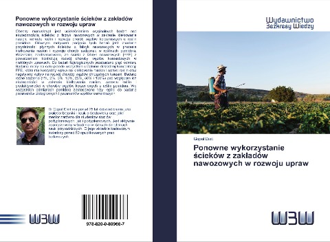 Ponowne wykorzystanie ¿cieków z zak¿adów nawozowych w rozwoju upraw - Gopal Dixit