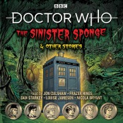 Cover-Bild zum Titel 'Doctor Who: The Sinister Sponge & Other Stories' von 'Bbc'