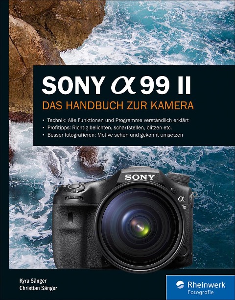 Sony Alpha 99 II - Kyra Sänger, Christian Sänger