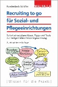 Cover-Bild zum Titel 'Recruiting to go für Sozial- und Pflegeeinrichtungen' von 'Maja Roedenbeck Schäfer'