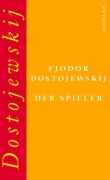Cover-Bild zum Titel 'Der Spieler' von 'Fjodor M. Dostojewskij'